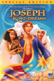 Joseph: King of Dreams