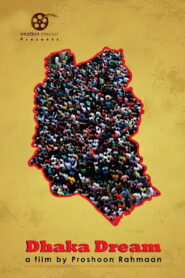 Dhaka Dream